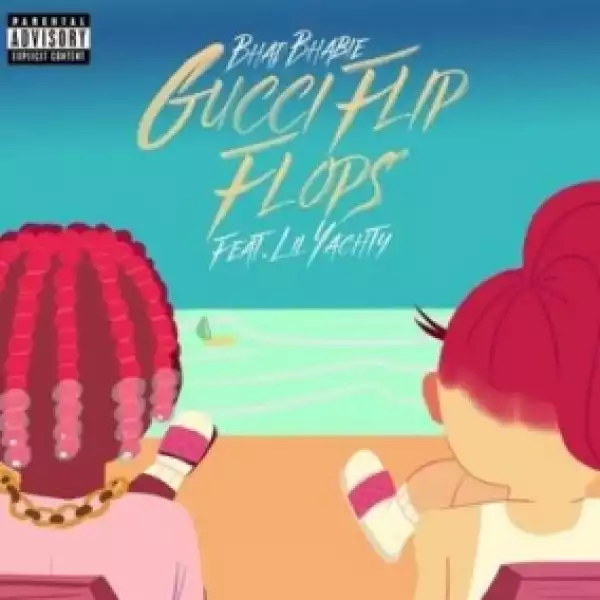 Instrumental: Bhad Bhabie - Gucci Flip Flops F. Lil Yachty